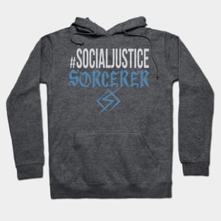 #SocialJustice Sorcerer - Hashtag for the Resistance Hoodie